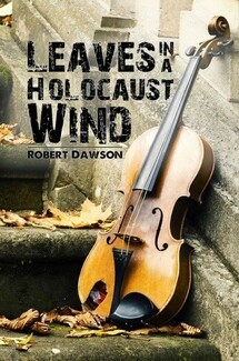 Book review: Leaves in a Holocaust Wind 