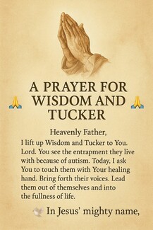 A prayer for Wisdom and Tucker
