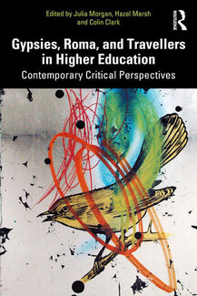 Image of book cover, Gypsies, Roma and Travellers in Higher Education - art via Daniel Clark of bird surrounded in colour